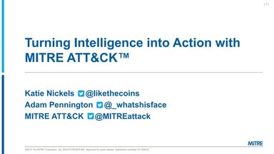 FIRST CTI Symposium: Turning intelligence into action with MITRE ATT&CK™