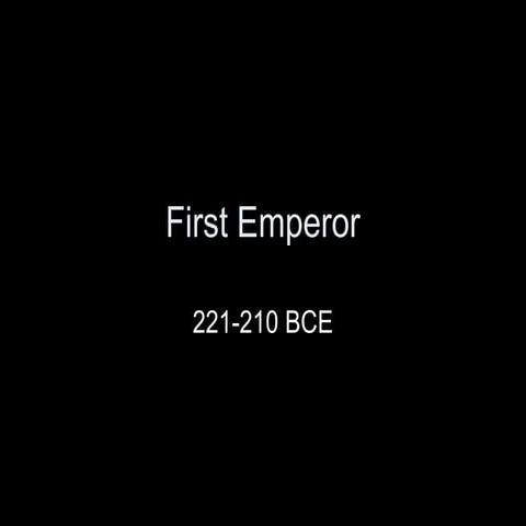 First emperor (Qin Emperor) and Terracotta Soldiers