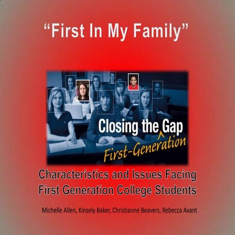 First Generation College Students