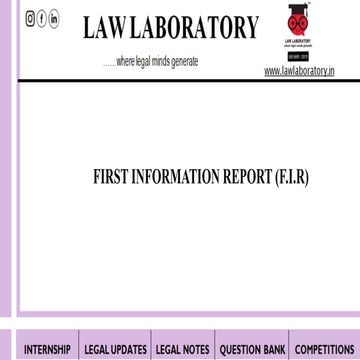 First Information Report (F.I.R)  