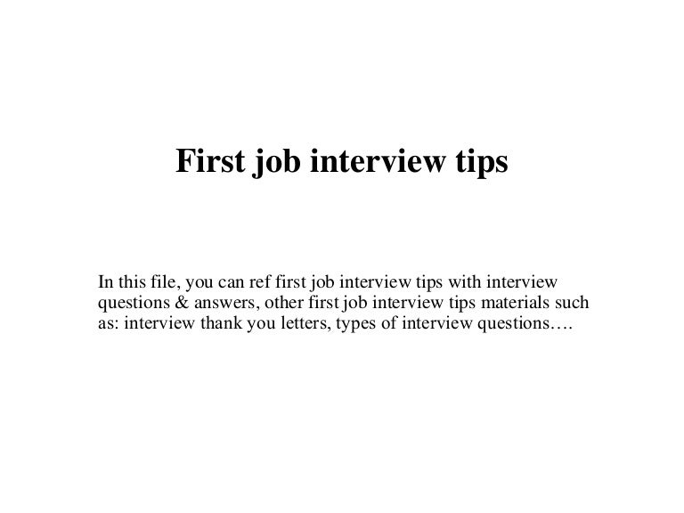 tips for first interview