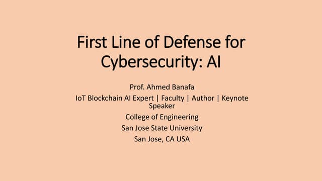 First line of defense for cybersecurity : AI