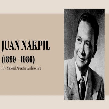 Juan Nakpil: Pioneering Filipino Architecture and National Identity | PDF
