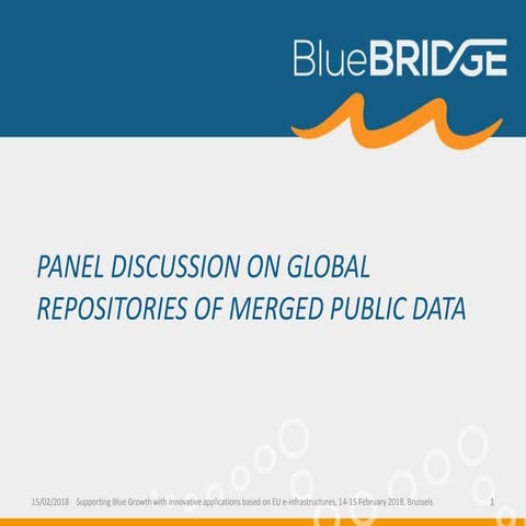 Panel discussion on Global Repositories of Merged Public Data