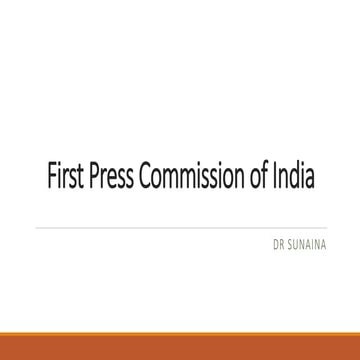 First Press Commission of India.pptx
