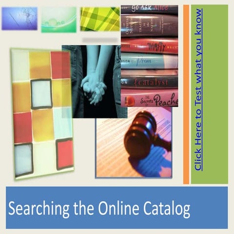 Searching the online catalog quiz