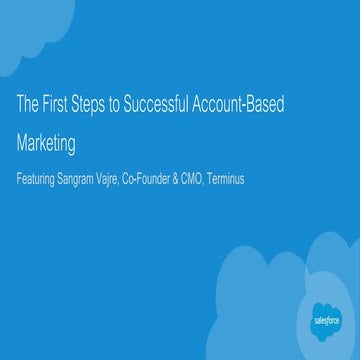 The First Steps to Successful Account-Based Marketing