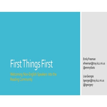 First Things First: Welcoming Non-English Speakers Into the Reading Community 