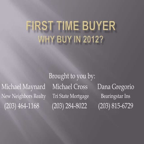 First Time Home Buyer Presentation | PPT
