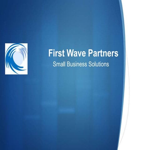 First Wave Partners Overview