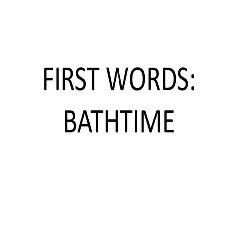 Flashcards: Bathtime