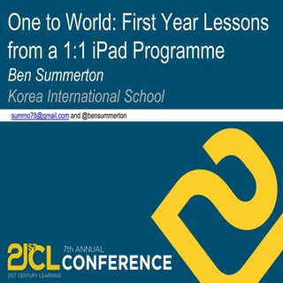 First year lessons from One to Worl...