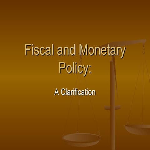 Fiscal and Monetary Policy