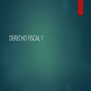 FISCAL CLASE 1 -.pptx