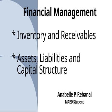 Comprehensive Financial Management: Inventory, Assets, Liabilities, and ...