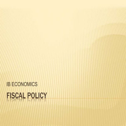 Fiscal policy - IB Economics