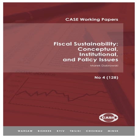Fiscal Sustainability: Conceptual, Institutional, and Policy Issues