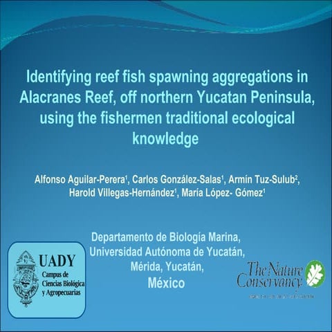 Fish Spawning Aggregations in Alacranes Reef off Northern Yucatan Peninsula