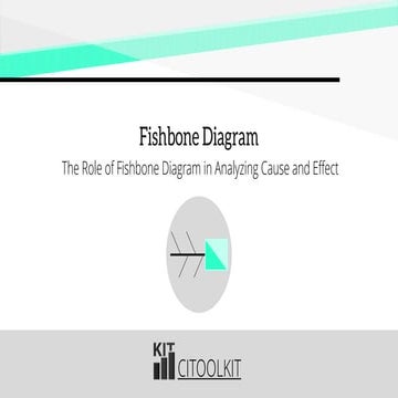 The Role of Fishbone Diagram in Analyzing Cause and Effect