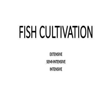 fish cultivation.pptx_The phases of fish culture