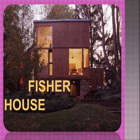 Fisher house