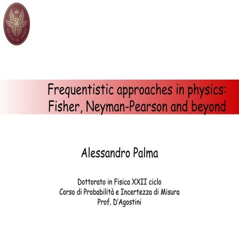 Fisher, neyman pearson and beyond