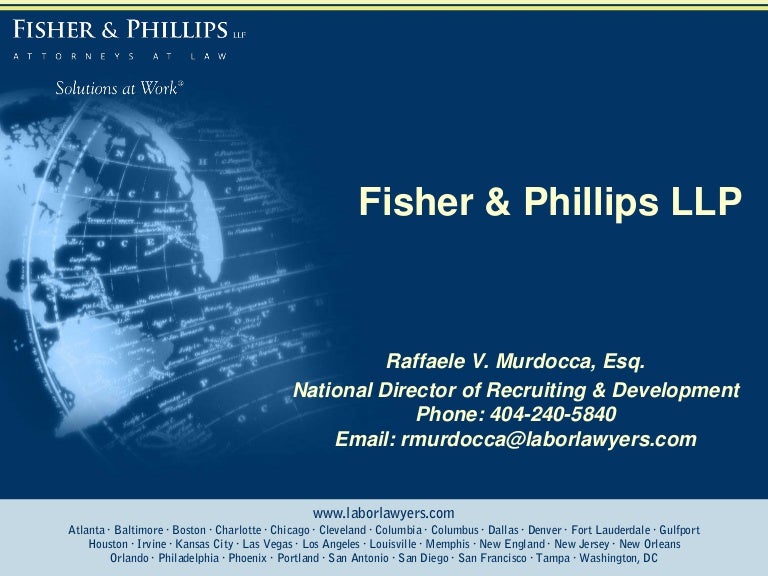 Fisher & Phillips LLP Power Point