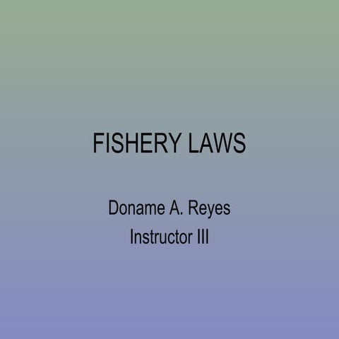 Fishery laws