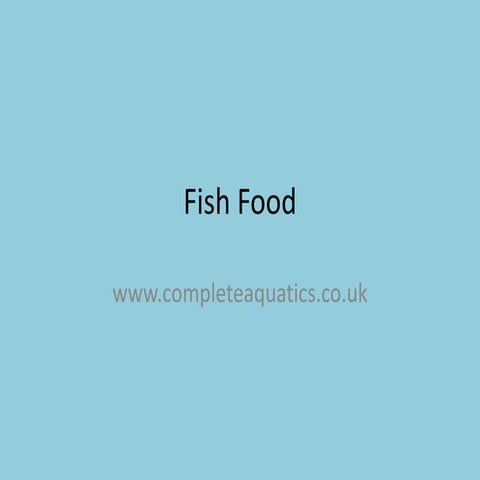 Fish food | PPTX