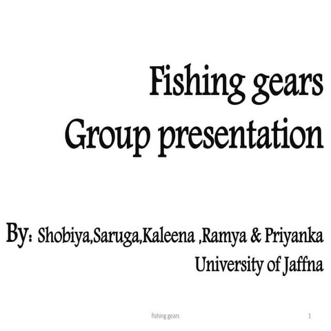 Fishing gears