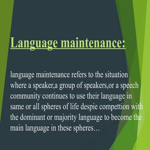 Language maintenance 