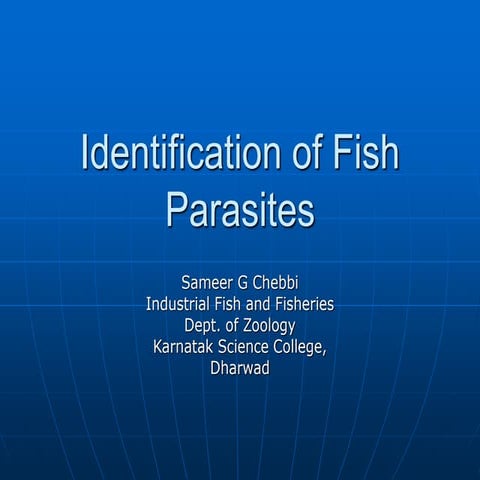 Fish parasite for B.Sc.V sem.ppt
