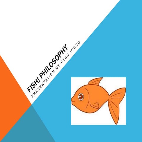 FAU Fish! philosophy