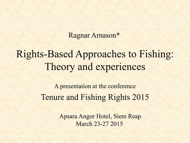 Rights-Based Approaches to Fishing: Theory and Experiences by Ragnar Arnason        