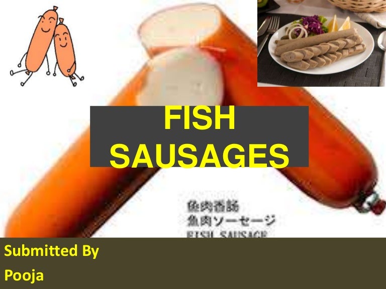 Fish sausages