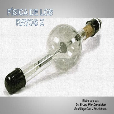 Fisica de los rayos X