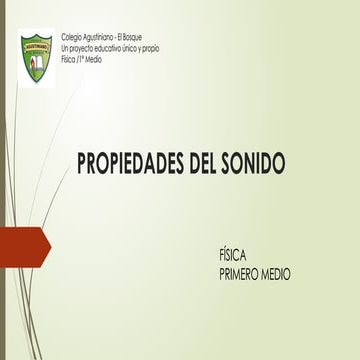fisica_propsonido. para primero medio. 1m.pptx