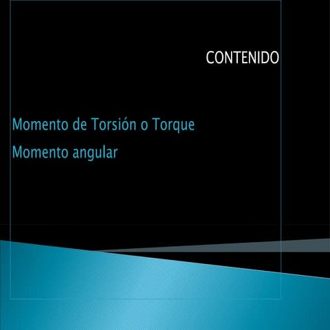 Momento de Torque y Momento Angular