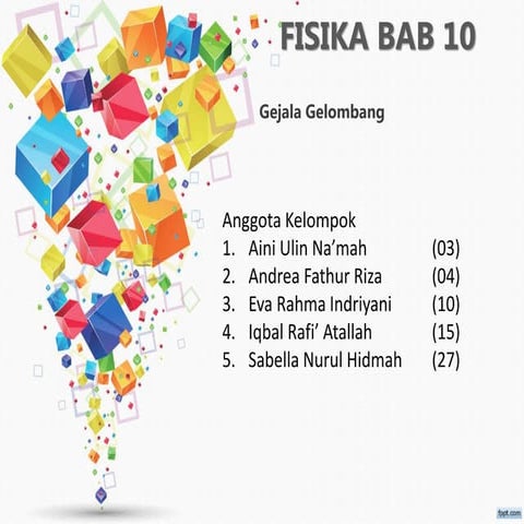 Fisika bab 10 "Gejala Gelombang"