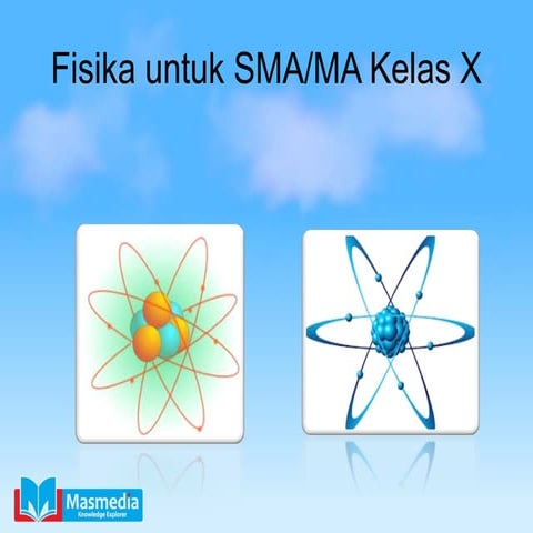 Fisika sma kelas  10
