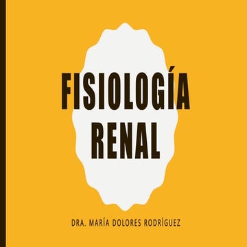 FISIOLOGÍA RENAL.pptx