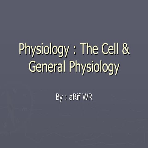 Cell Physiology
