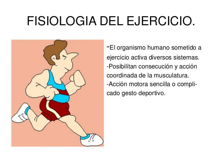 Fisiologia del ejercicio diapositivas.