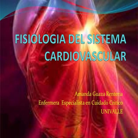 Fisiologia y patologias del sistema cardiovascular
