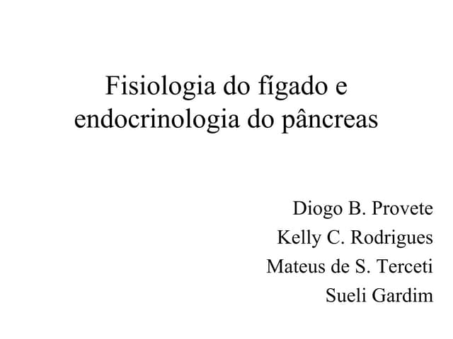 Fisiologia do fígado e endocrinolog...