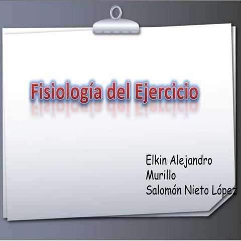 Fisiologia del Ejercicio | PPTX