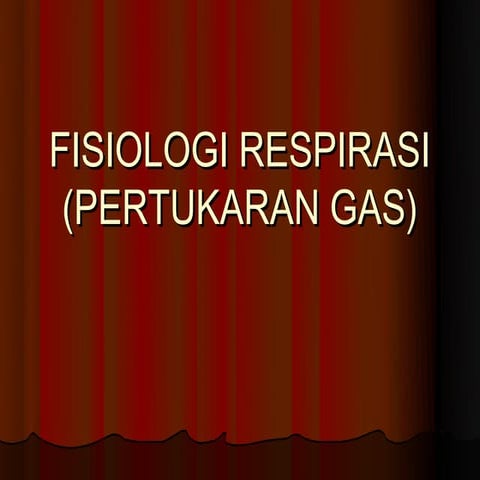 Fisiologi respirasi