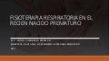Fisioterapia respiratoria prematuro i 1 fisioterapiarespiratoriaprematuroi 211114162352 thumbnail 2