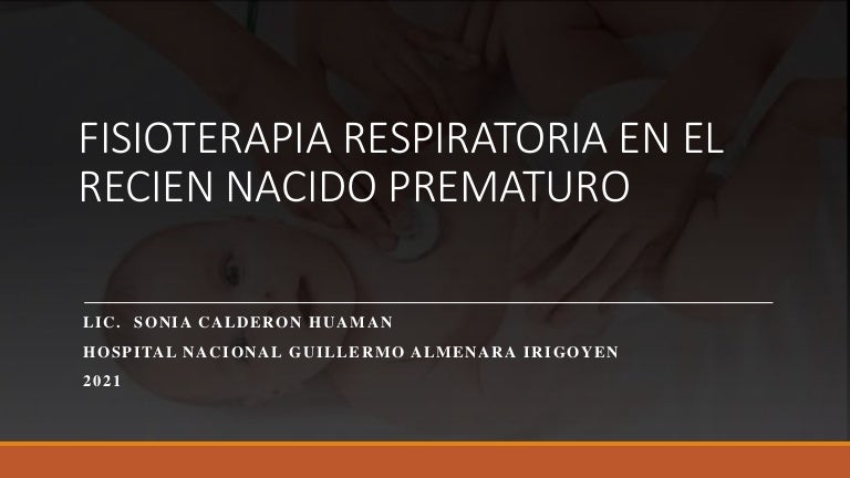 Fisioterapia respiratoria prematuro i 3 fisioterapiarespiratoriaprematuroi 211114162352 thumbnail 4