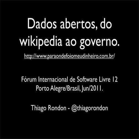 Dados abertos do wikipedia ao governo